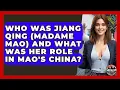 Download Lagu Who Was Jiang Qing (Madame Mao) And What Was Her Role In Mao's China? - Socialism Explained