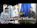 Download Lagu PERNAHKAH KAU BERDUSTA ( DIAN PIESESHA ) COVER ARISTO CENGK