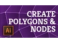 Illustrator Create a Pattern of Polygons with Nodes in 5 minutes