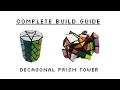 Decagonal Prism Tower - Complete Build Guide