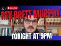 Download Lagu Rev Brett Murphy tonight at 9pm talking Tommy, 13th AdvanceUK and revival