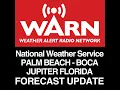 PALM BEACH BOCA RATON AND JUPITER FLORIDA FORECAST - UPDATE