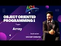 Array Object Oriented Programming 1 S M Asif Hossain AIUB COURSE SOLUTION - ACS