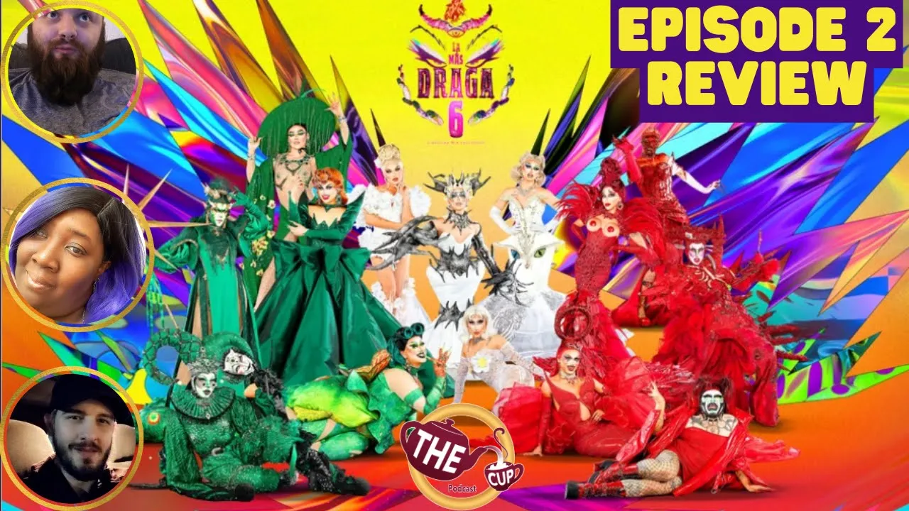 The Tea on La Mas Draga 6! #SextoSentido | Capitulo 2 Reaction! #LMD6 | The CUP 🍵