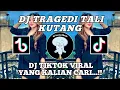 Download Lagu DJ TIKTOK VIRAL TRAGEDI TALI KUTANG || DJ TRAGEDI TALI KUTANG || DJ FULL SLOW BASS VIRAL...!!!