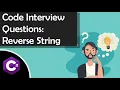 C Code Interview Reverse a String on CoderPad