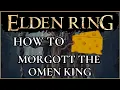 Elden Ring - How to Cheese Morgott The Omen King