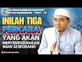 Download Lagu Inilah Tiga Perkara yang Akan Menyempurnakan Iman seseorang ‼️ Kitab Mahabbah (Guru Bakhiet)