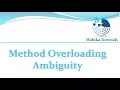 Core Java 26 - Method Overloading And Ambiguity