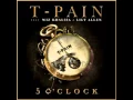 Download Lagu T Pain   5 O Clock Audio ft  Lily Allen, Wiz Khalifa