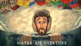 AJR Maybe An Overture The Maybe Man Overture 
