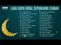 Download Lagu Lagu Raya Viral Sepanjang Zaman | Airmata Syawal | Sesuci Lebaran