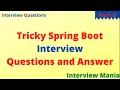 Spring Boot Interview Questions 2025 Most Asked by Top Companies