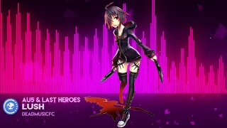 Download ▶[Electro] ★ Au5 \u0026 Last Heroes - Lush (feat. Holly Drummond) [NCS Release] MP3