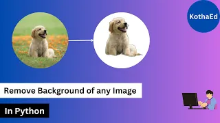 Remove background from any image using python in 3 lines Python for beginners