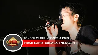 Download Live Konser Noah Band I Cobalah Mengerti I Mojokerto 12 Desember 2013 MP3