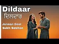 Lagu Dildar (Romantic vibe) Latest Punjabi Song 2025 |Jarman Deol | Sukh Sekhon