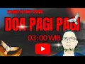 Download Lagu ADA PESAN FIRMAN TUHAN  BUAT KITA SEMUA ,SETIAP PAGI DIDOA PAGI PAGI 03:00 WIB