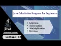Java Program to Calculate the Sum Subtraction Multiplication and Division urdu Hindi 8