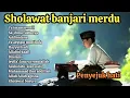 SHOLAWAT BANJARI - YA IMAMARRUSLI - SA' DUNA FIDDUNYA | SHOLAWAT NABI MERDU