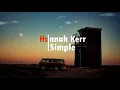 Hannah Kerr - Simple (Lyrics)