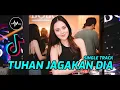 Download Lagu DJ TUHAN JAGAKAN DIA SINGLE TRACK BREAKBEAT NEW REMIX - Music Breakbeat Terbaru