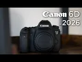 what I wish I knew about the Canon 6D in 2026