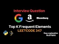 Top K frequent elements - Leetcode 347