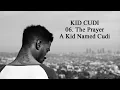 The Prayer - Kid Cudi (Lyrics - sub. Español)