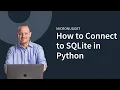 MicroNugget How to Connect to SQLite in Python