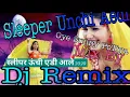 Lagu Sleeper Unchi Eddi Aale Remix | New Haryanvi Songs 2020 | Mandeep Bangru |  Satpal gujjar | स्लीपर