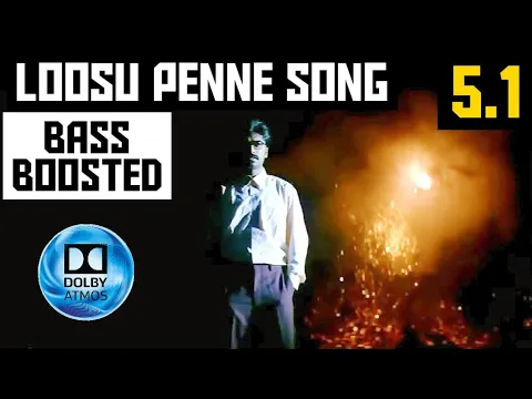 Download MP3 LOOSU PENNE 5.1 BASS BOOSTED SONG | VALLAVAN | YUAVAN | DOLBY ATMOS | 320 KBPS |BAD BOY BASS CHANNEL