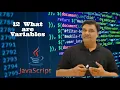 12 What are Variables JavaScript Full Course 2023 - Beginner to Pro