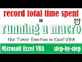 Record the time spent in running a macro