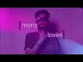 MONS - Lovini ( sped up ) VERSION TIK TOK