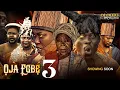 Download Lagu OJA EGBE 3 - Latest Yoruba movie 2025 | Showing this Wednesday 3RD of September.