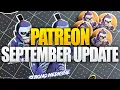 Patreon September Update