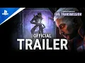 Dead by Daylight - End Transmission Trailer PS5 PS4 Games