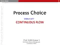 PROCESS CHOICE 06 Continuous Flow