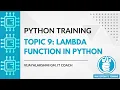 Topic 9 Lambda Function in Python Vijayalakshmi G M