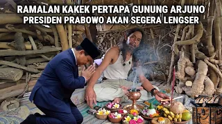 Viral !! Kakek Pertapa Dari Gunung Arjuno Ramalkan Presiden Prabowo Akan Segera Lengser