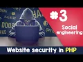Social engineering PHP Website Security hacking protection Quick programming tutorial