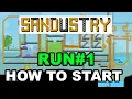 Best Beginner Tips How to get Started Sandustry Early Access
