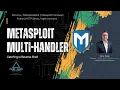 Metasploit Multi Handler - Catching a Reverse Shell