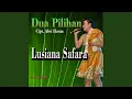 Download Lagu Dua Pilihan