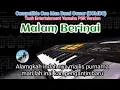 Joget Malam Berinai - Lyrics - @tuahentertainmentfreelance1380