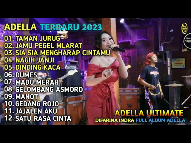 Download MP3 TAMAN JURUG - DIFARINA INDRA - FULL ALBUM ADELLA TERBARU 2023