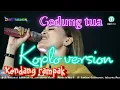 Download Lagu GEDUNG TUA -KOPLO RAMPAK -DESY PARASWATI MANGGUNG ONLINE