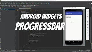 Android Widgets Part 7 - ProgressBar