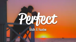 Download Walle, Ruuben - Perfect (Lyrics) MP3